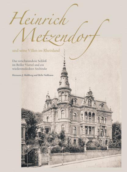 Cover "Heinrich Metzendorf und seine Villen im Rheinland"