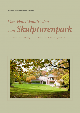Cover "Vom Haus Waldfrieden zum Skulpturenpark"