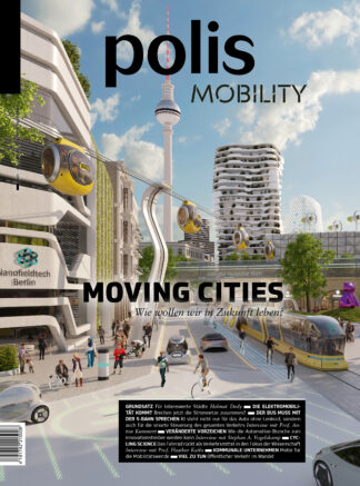 polisMOBILITY: MOVING CITIES