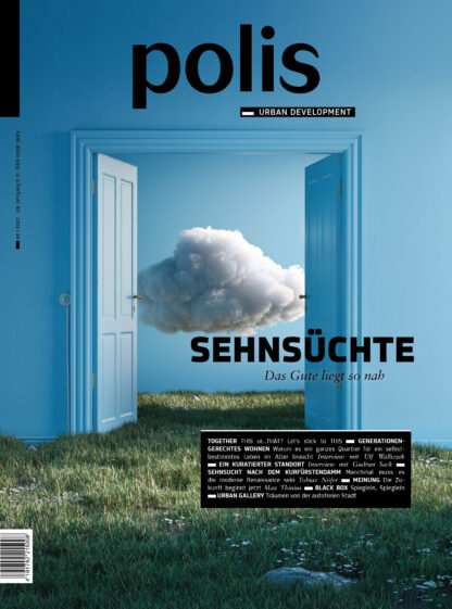 polis 02/2022: SEHNSÜCHTE